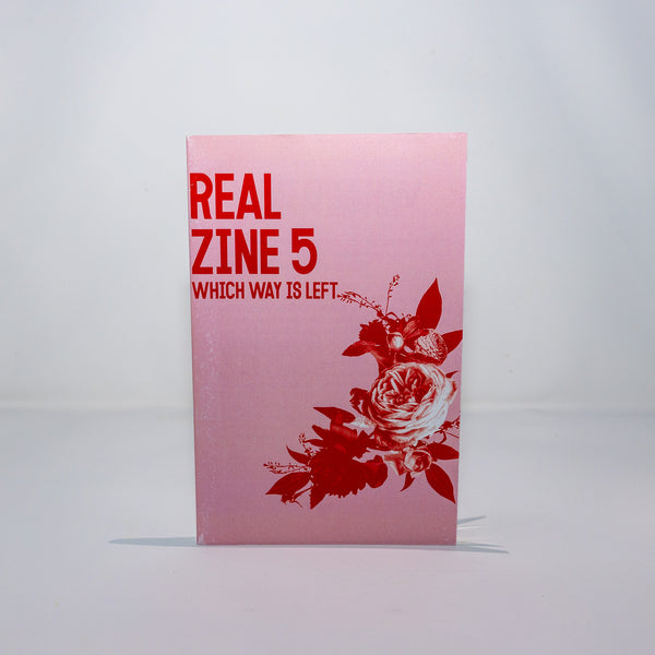 Zine 5: Which Way is Left?